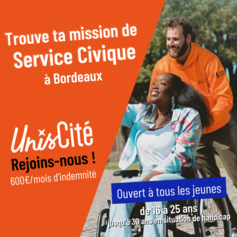 Unis-Cité Bordeaux : Trouve ta mission de Service Civique